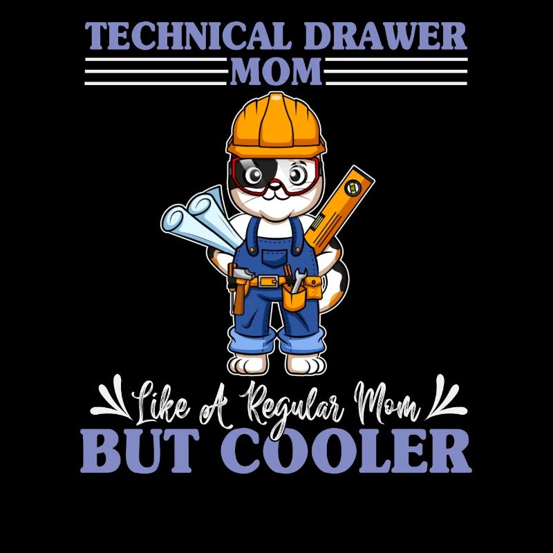 Technical Drawer Mom Like A Regualr Mom But Cooler
