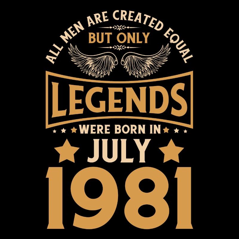 Geburtstag Die Legenden wurden im Juli 1981 gebore