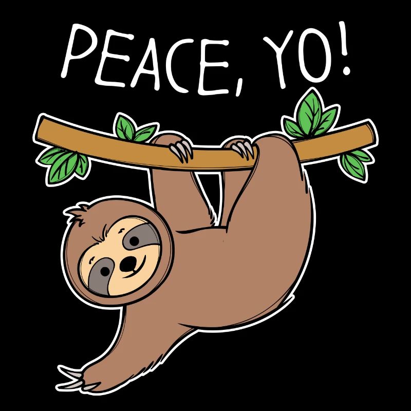 Cool Sloth Statement Jungle Dweller Mammal