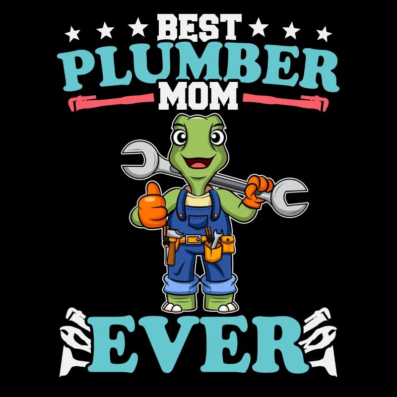 Best Plumber Mom Ever Plumbing Technician Crafts