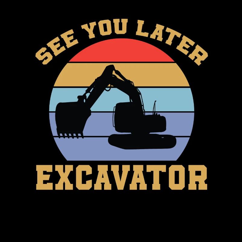 Bis Später Bagger