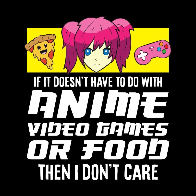 Animes Videospiele oder Lebensmittel Otaku Gamer
