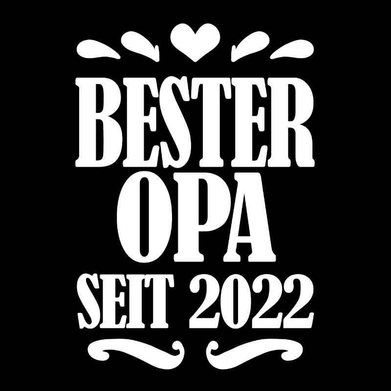 Bester Opa seit 2022