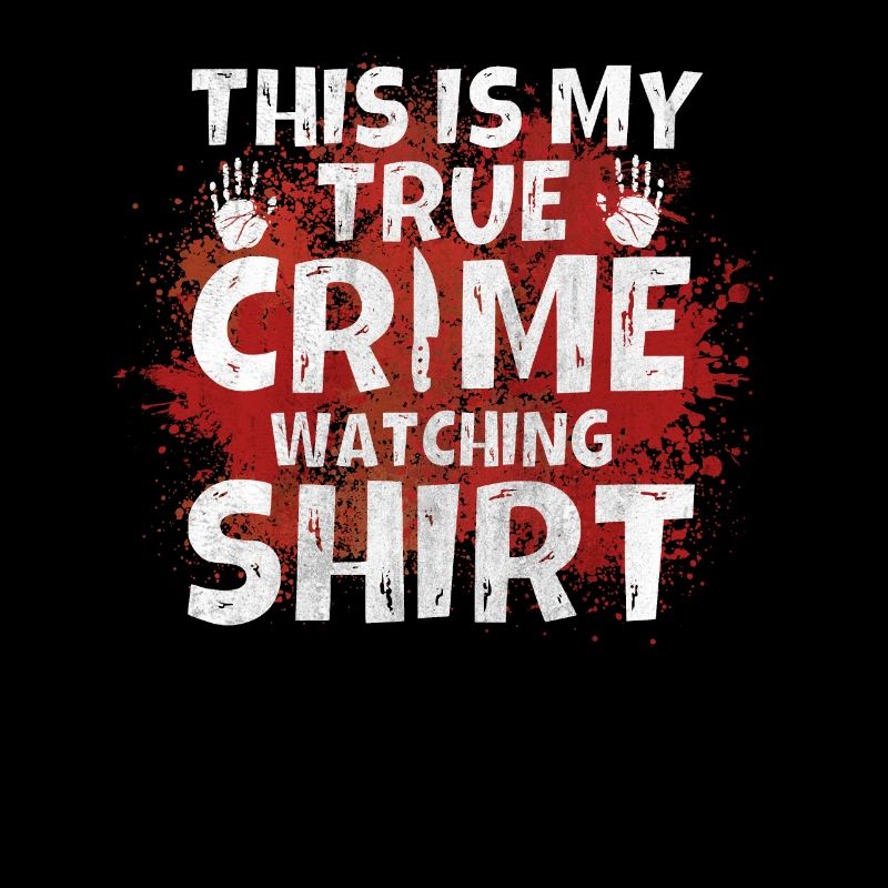 C’est ma chemise de surveillance du vrai crime