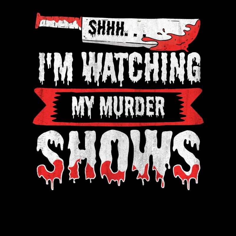 Chut, je regarde mes émissions de meurtre