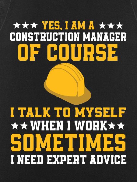 Funny construction manager shirt
