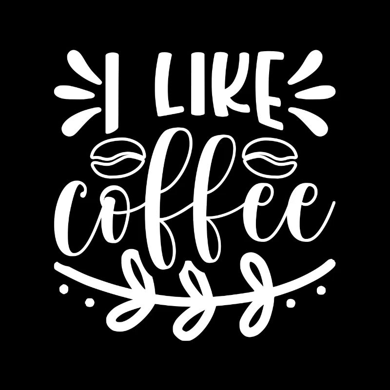 J’aime le café - Café Dicton