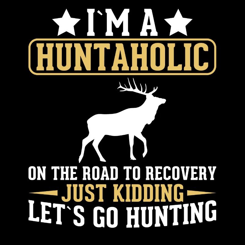 Ich Bin Ein Huntaholic Auf Dem Weg Der Besserung