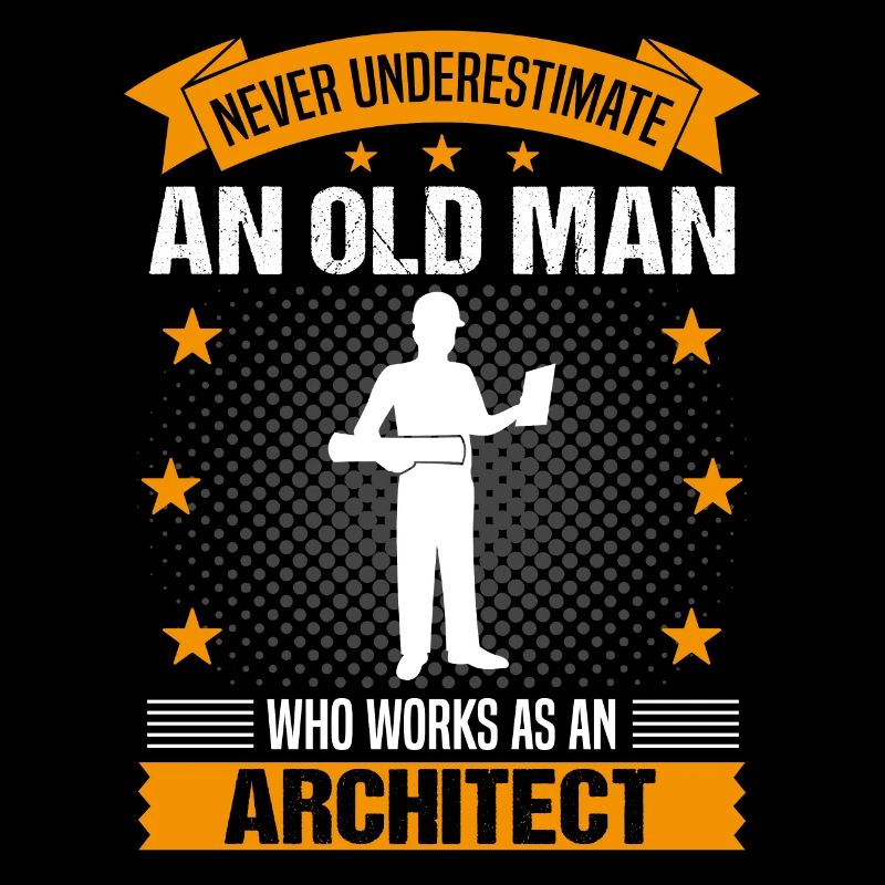 Architect Old Man Saying Men's Gift