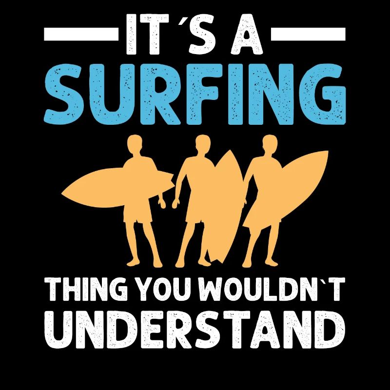 C’est un truc de surf que vous ne comprenez pas