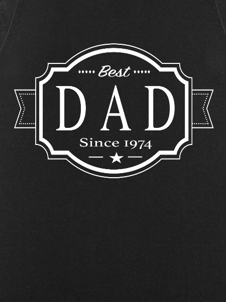 Best dad since 1974