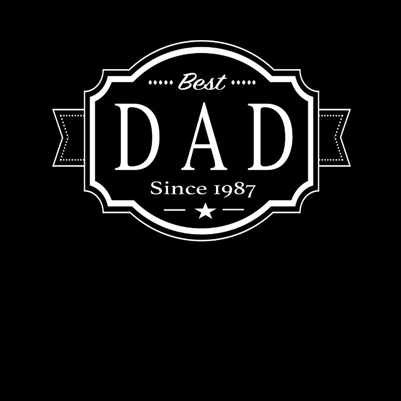 Best dad since 1987
