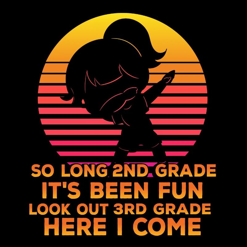 So Long 2nd Grade It's Been Fun Look Out 3rd