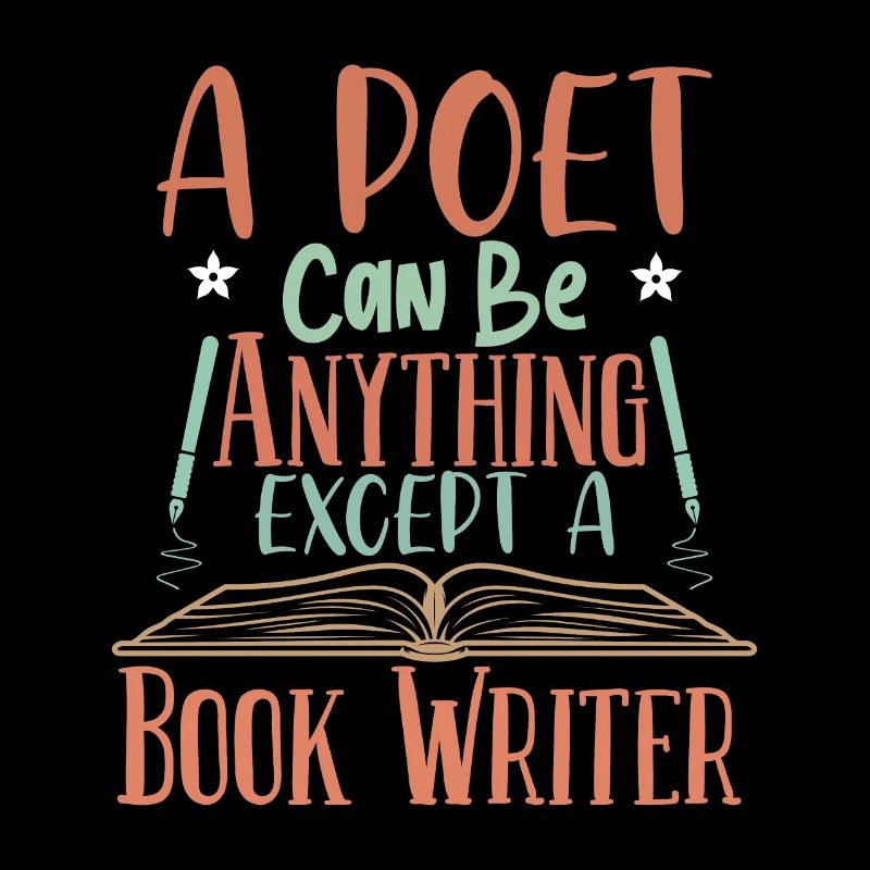 A poet can be anything but a book author