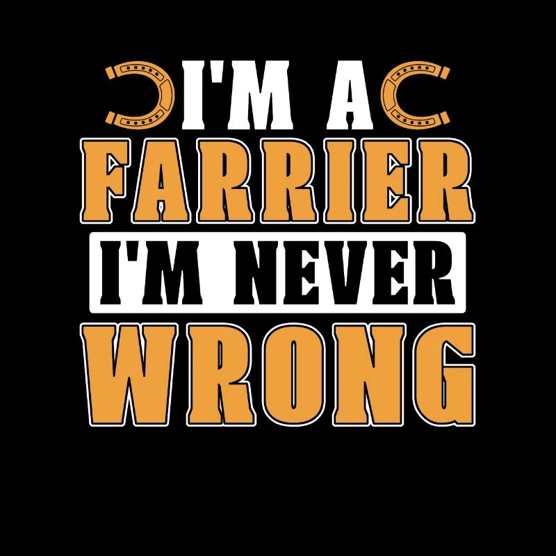 Farrier I'm A Farrier Metalwork Forging Horseshoe