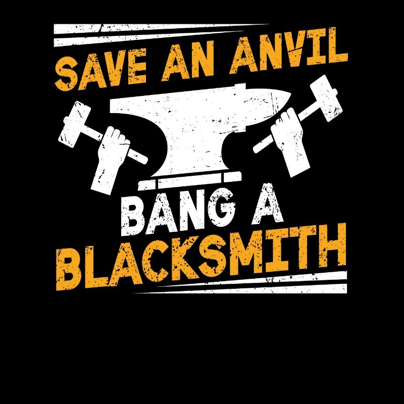 Save An Anvil - Bang A Blacksmith drôle de forgeron