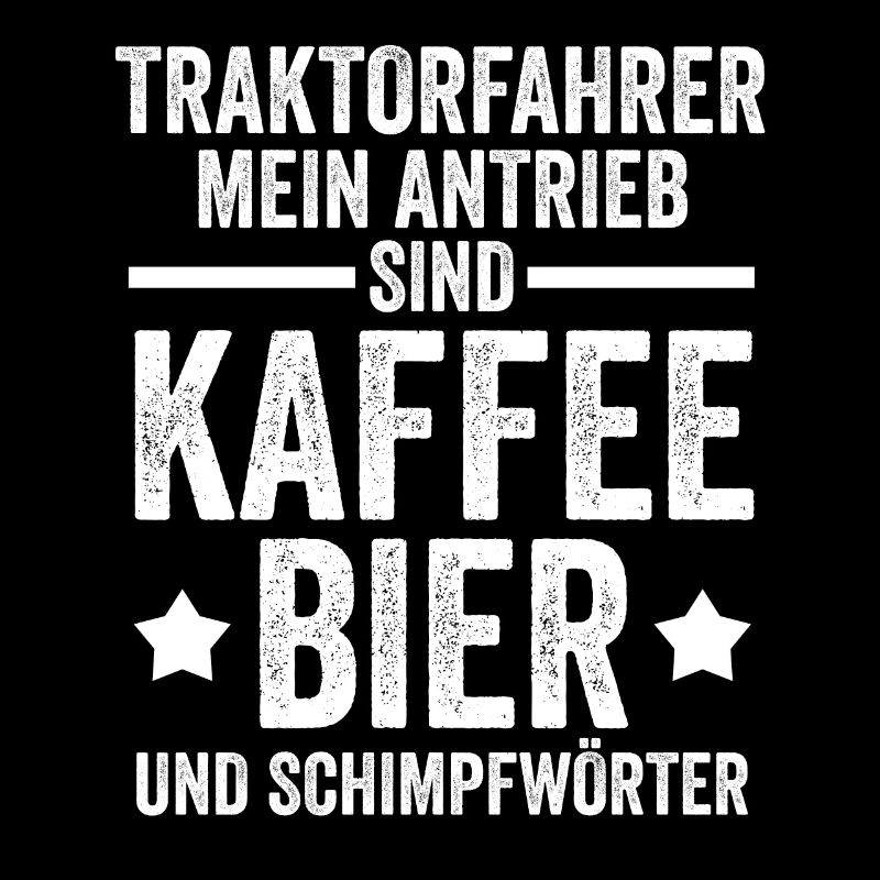 Landwirtschaft Bier Kaffee Traktor Trecker Landwir
