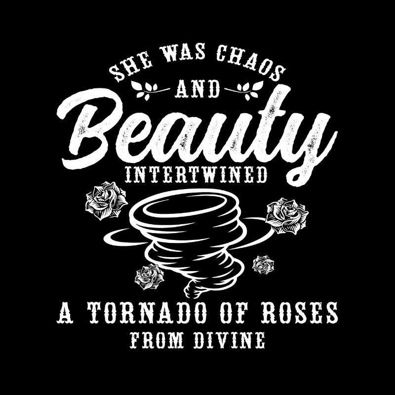 Tornadoes She Was Chaos And Storms Tornado Chaser