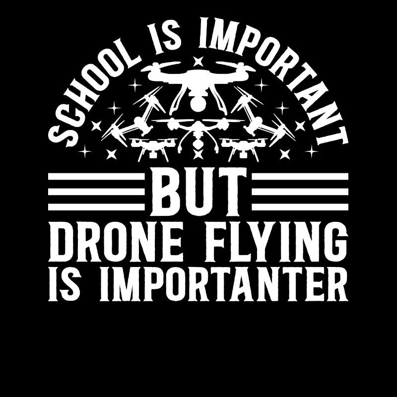 Drone - L’école est importante, mais le vol de drone est im