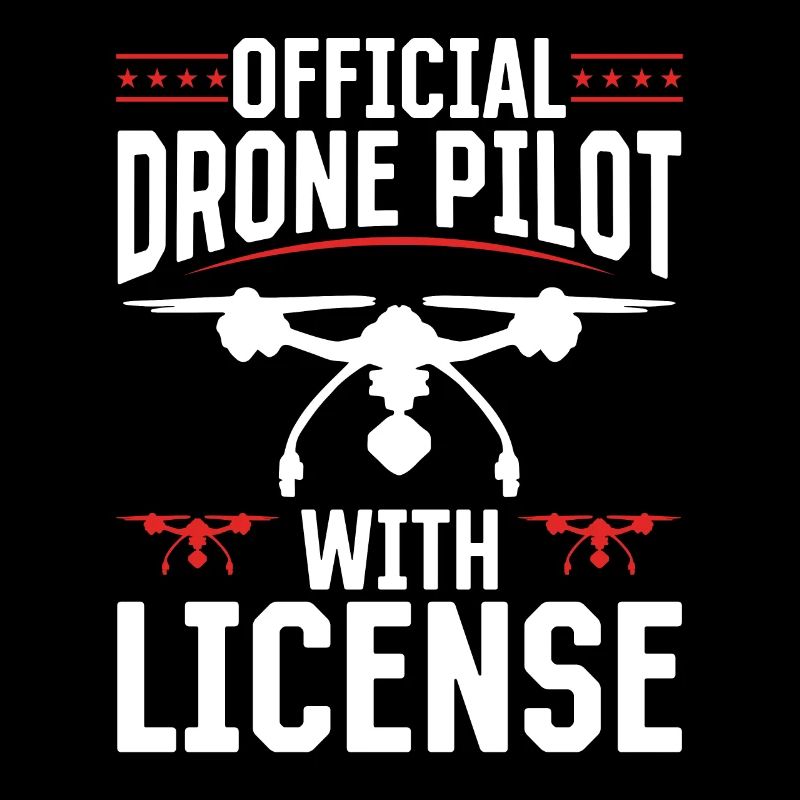 Official Drone Pilot With License - Drone Pilot