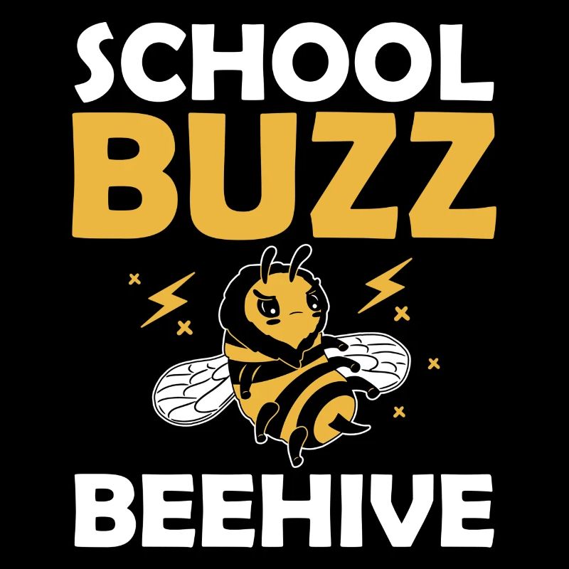 School Buzz Beehive Bumble Bee 100 Days School Humor