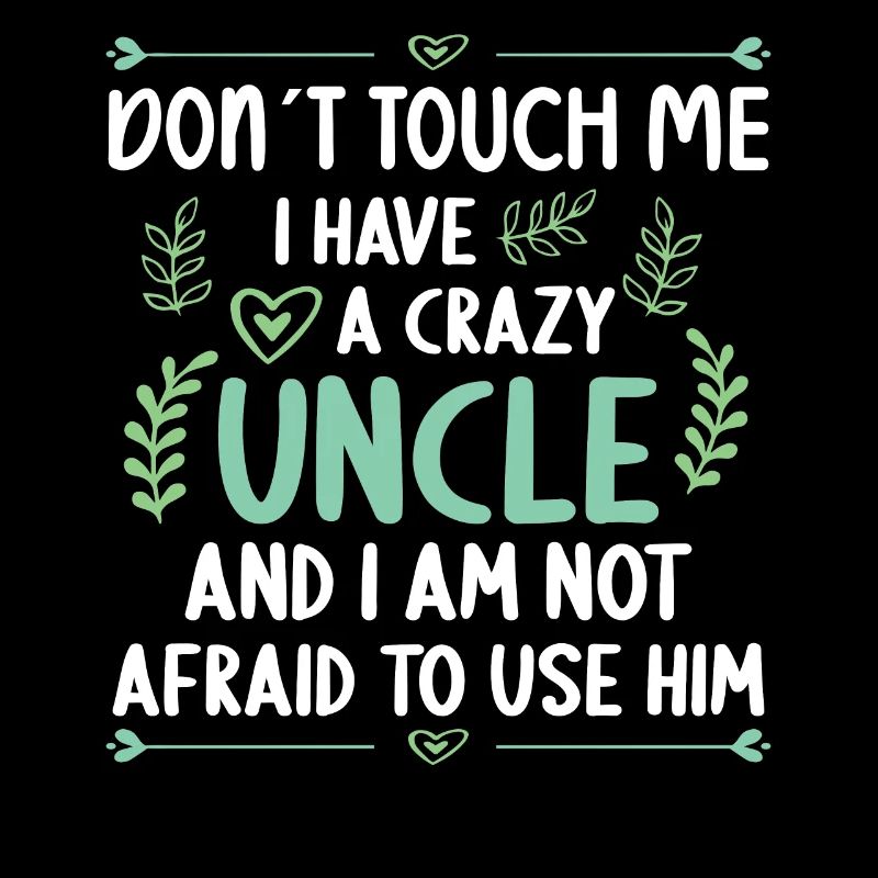 I have a crazy uncle niece nephew