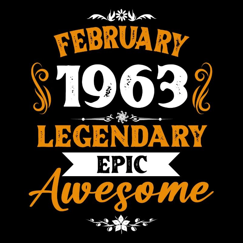 February 1963 Legends Birthday Gift