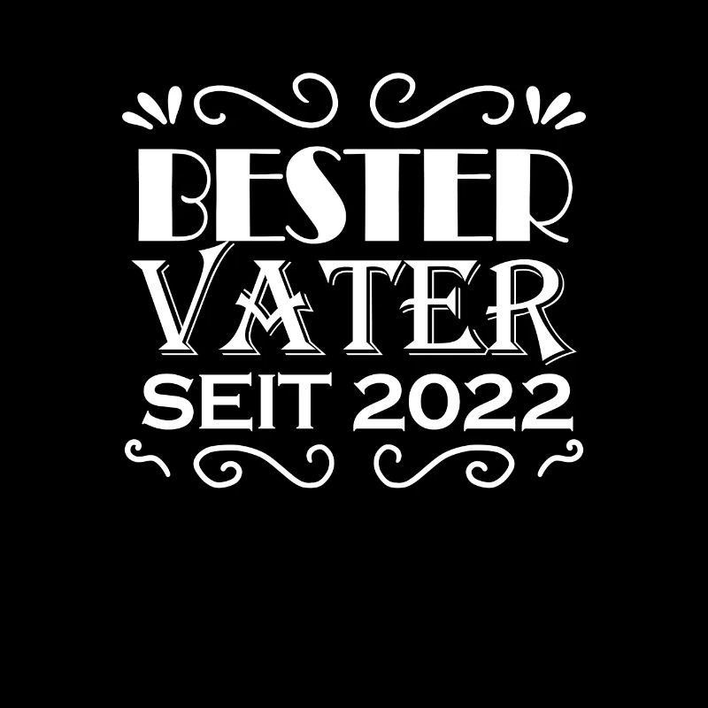 Bester Vater seit 2022