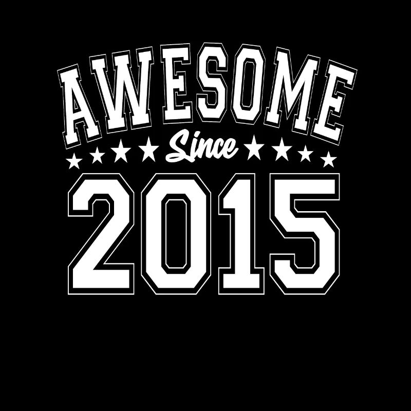 Awesome Since 2015 Geburtstag 2015 Vintage 2015