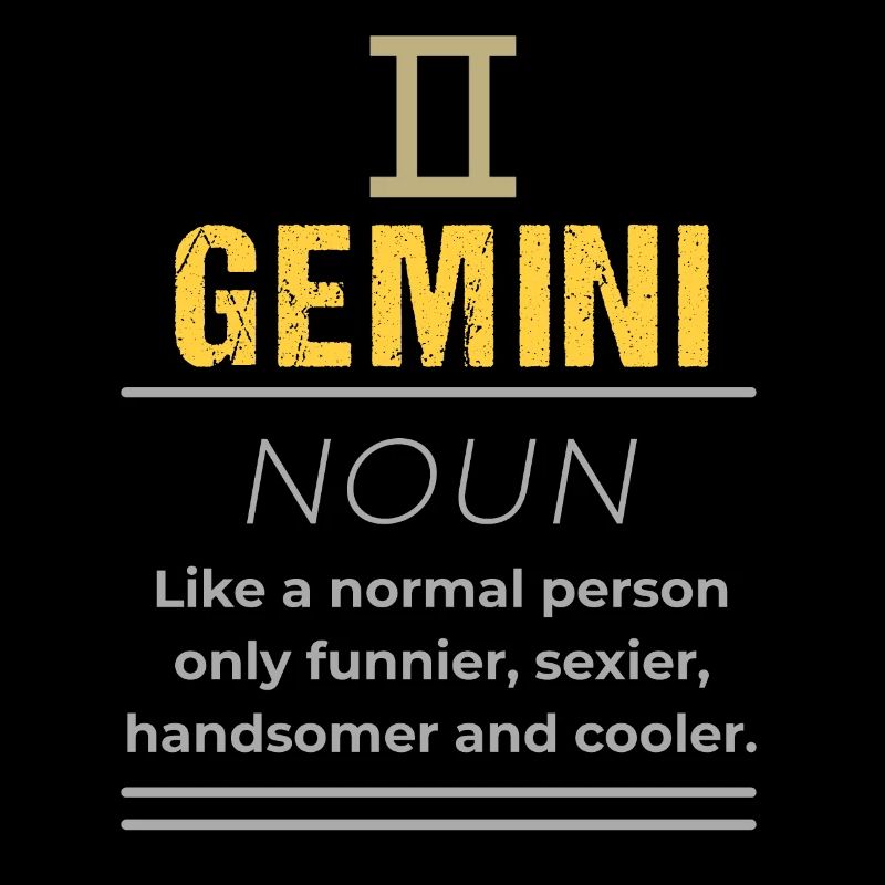 Nom Gémeaux - Comme une personne normale seulement