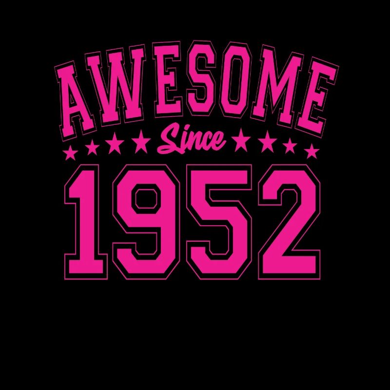Awesome Since 1952 Geburtstag 1952 Vintage 1952