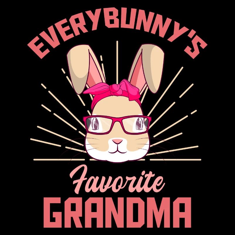 Everybunnys Favorite Grandma Großmutter Oma Ostern