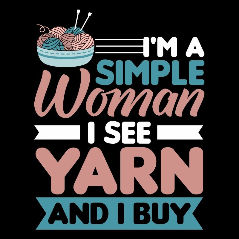 Handmade knitting funny knitting saying