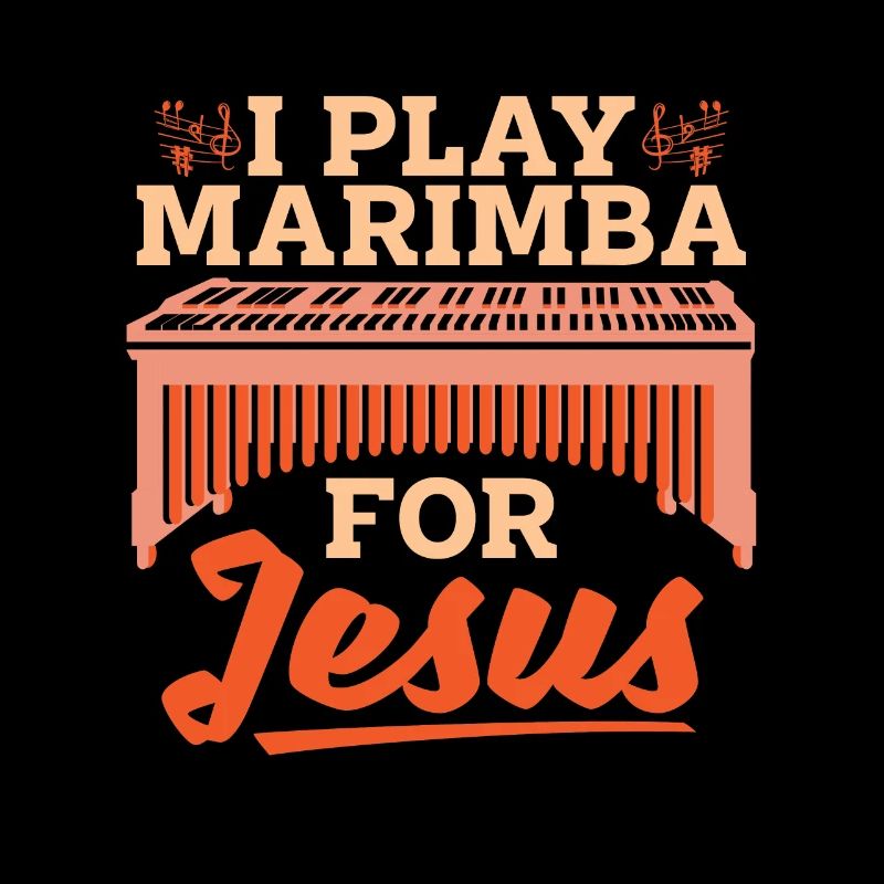 Marimba Je joue Marimba pour Jésus Percussion Lover
