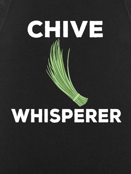 Chives Whisperer