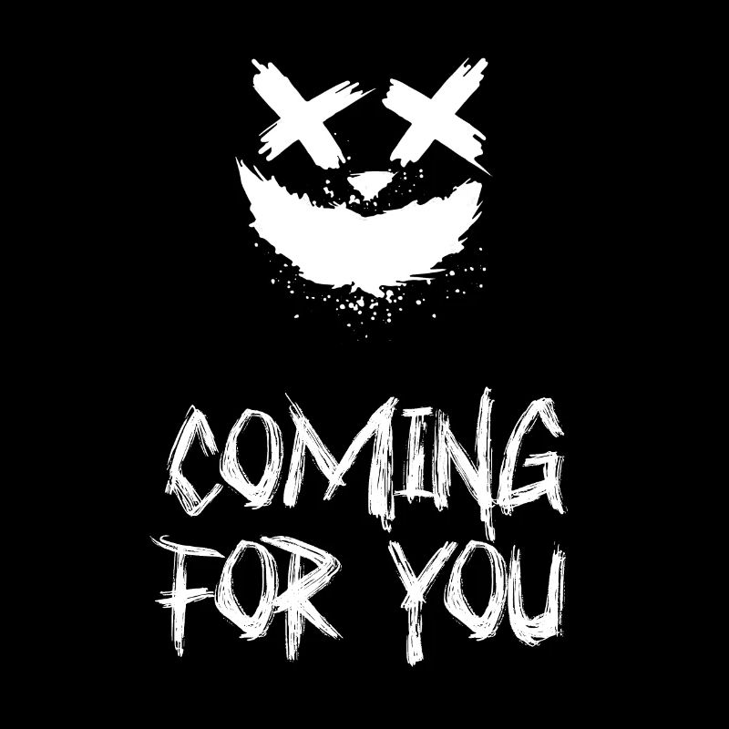 Coming For You – Gruseliges
