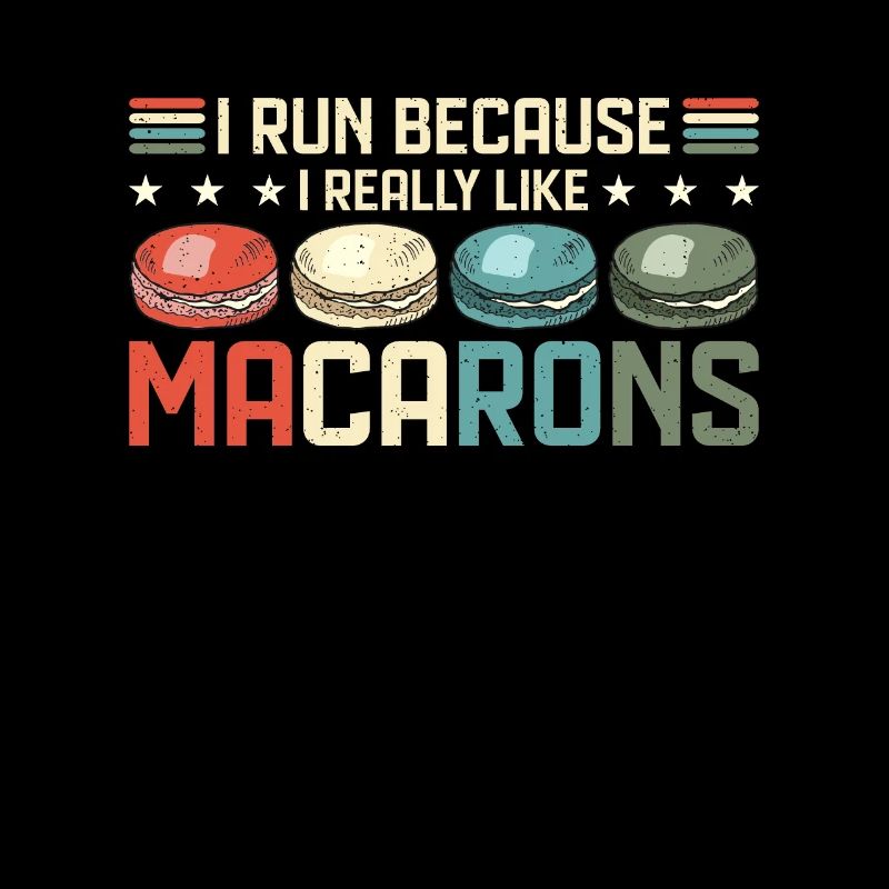 Macaron I Run Because I Really Like Baking Sweets