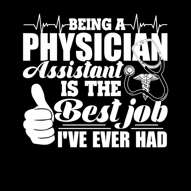 Physician Assistant Physician Assistant Best Job