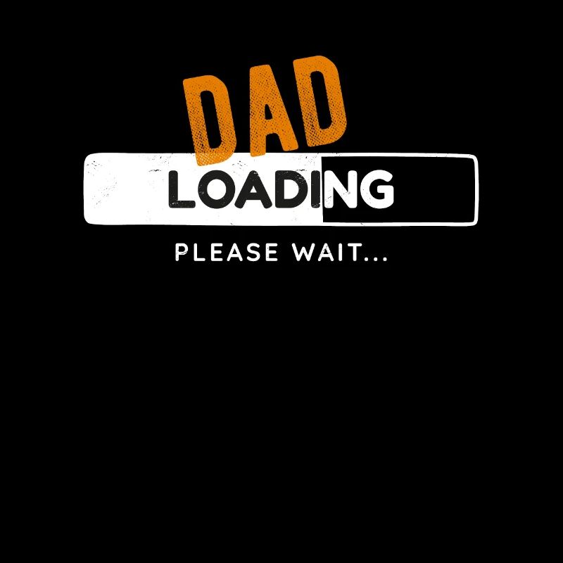 Dad Loading Ladebalken Gaming Zocker Vater