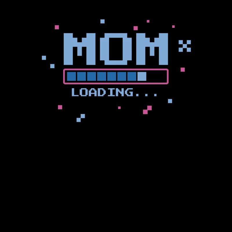 Mom Loading Gaming Loading Bar Gambler Mother