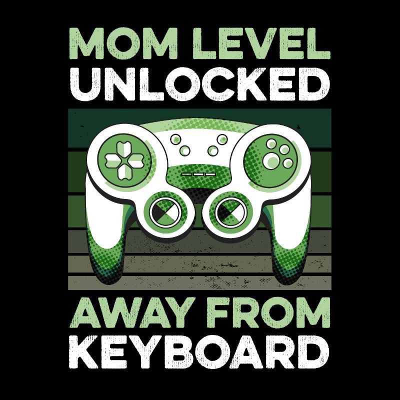 Level Mom Unlocked Gamer Mama Mutter Muttertag