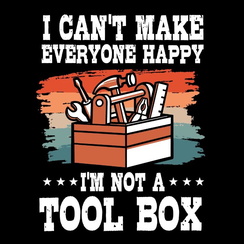 Funny toolbox lover saying