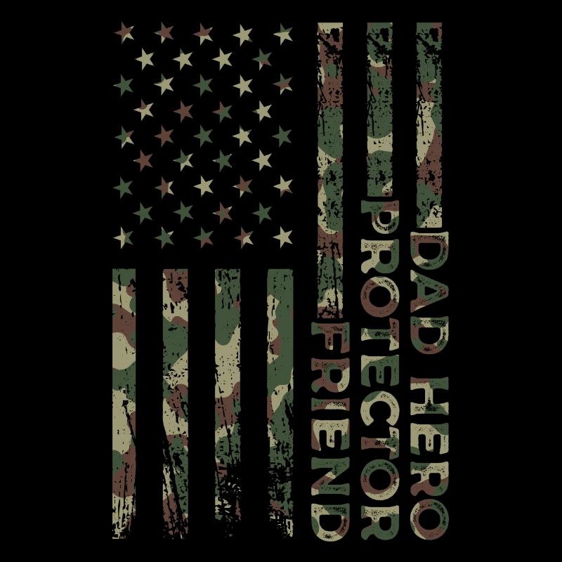 Daddy Hero Protector Patriotic American