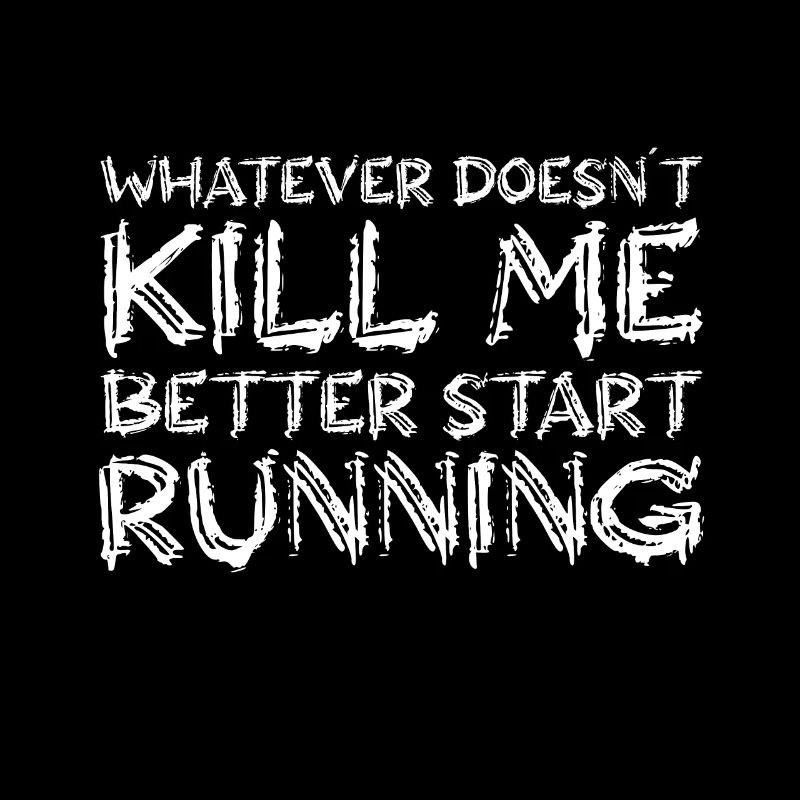 What doesn't kill me starts to walk better