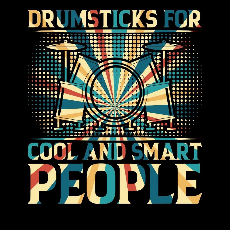 Drumsticks For Cool And Smart People - Drummer Mus