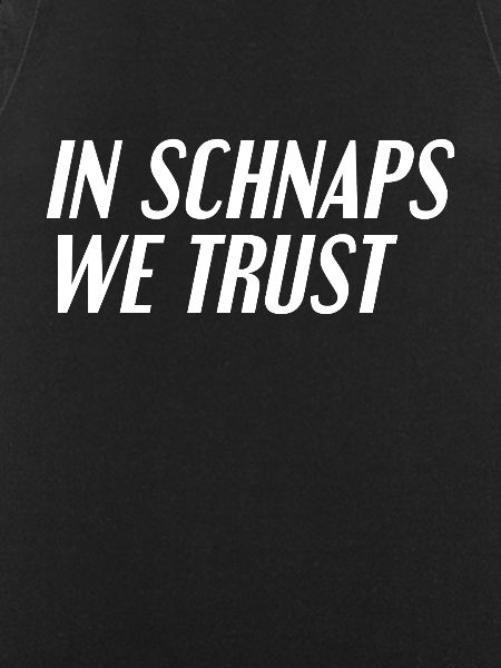 Drinking schnapps saying