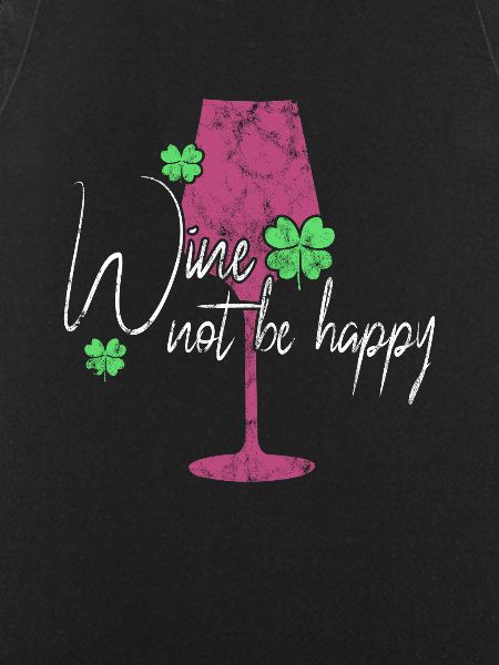 Wine Happiness Saying