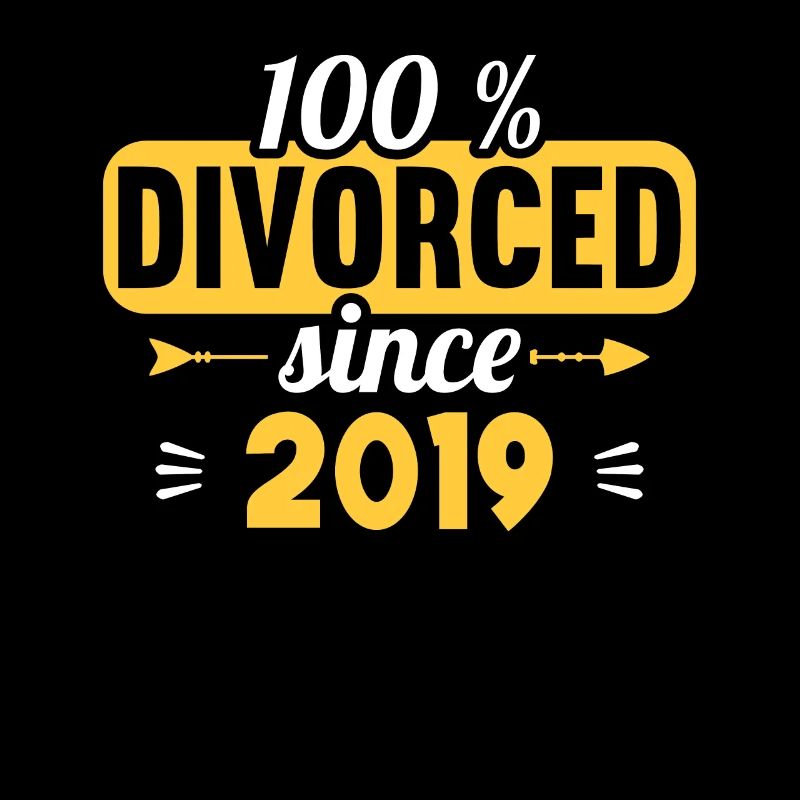 100% Divorced since 2019 Divorce