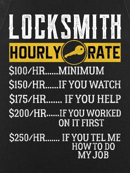 Locksmith Hourly rates Locksmith