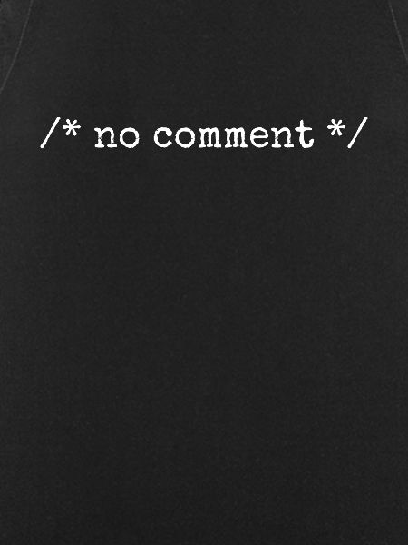 No Comment Developer Softwareentwickler Coder